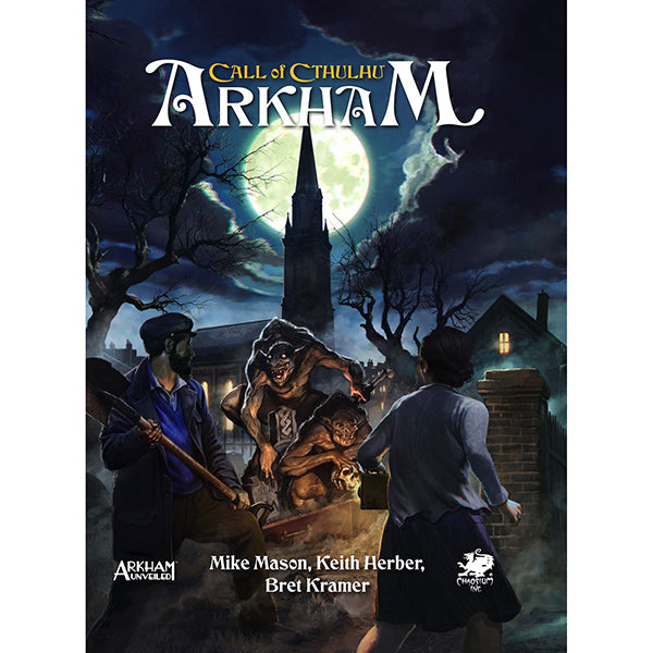 CALL OF CTHULHU RPG (7E): ARKHAM (Hardcover)
