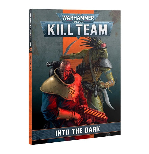 KILL TEAM INTO THE DARK ****