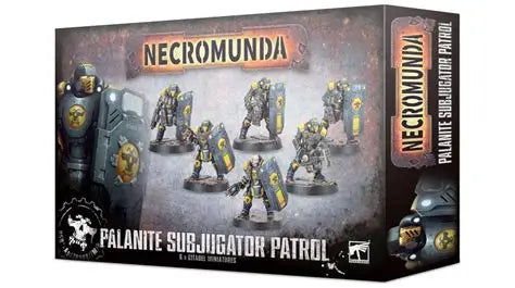 NECROMUNDA: PALANITE SUBJUGATOR PATROL