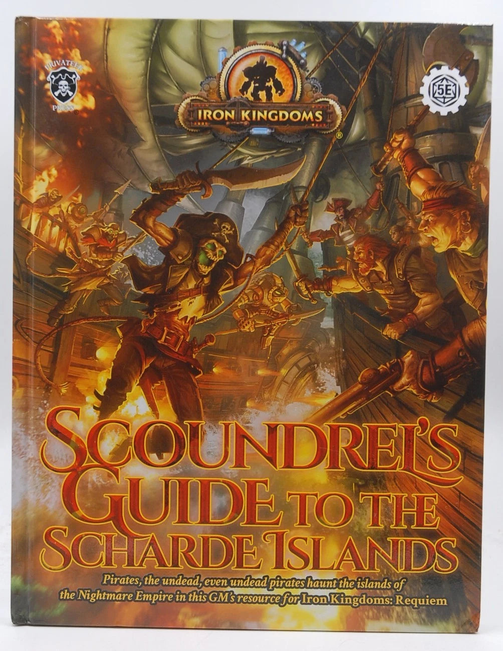 Scoundrel's Guide to the Scharde Islands (IRON KINGDOMS) *