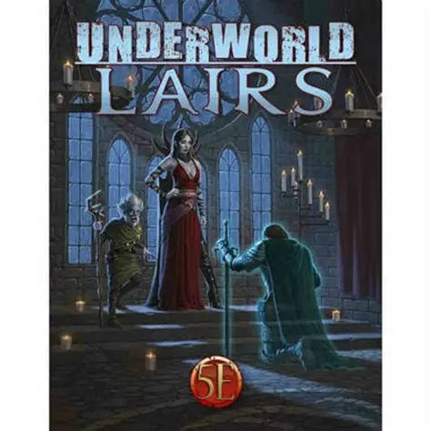 Underworld Lairs 5E *