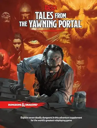 D&D: Tales from the Yawning Portal *