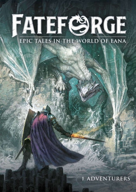 FATEFORGE: BOOK 1 ADVENTURERS- STANDARD 5E