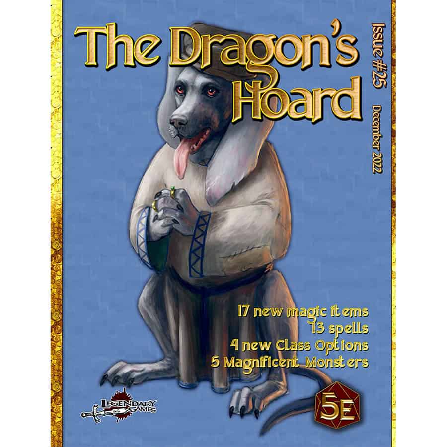 LEGENDARY GAMES: THE DRAGON'S HOARD 25 (5E)