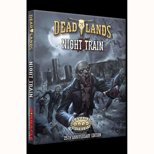 DEADLANDS (RPG): NIGHT TRAIN TWENTY-FIFTH ANNIVERSARY BOXED SET