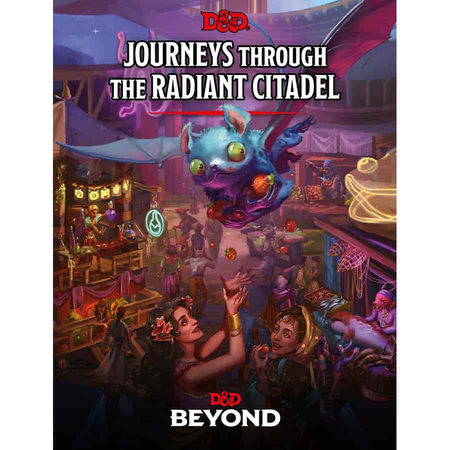 DUNGEONS AND DRAGONS 5E: JOURNEYS THROUGH THE RADIANT CITADEL